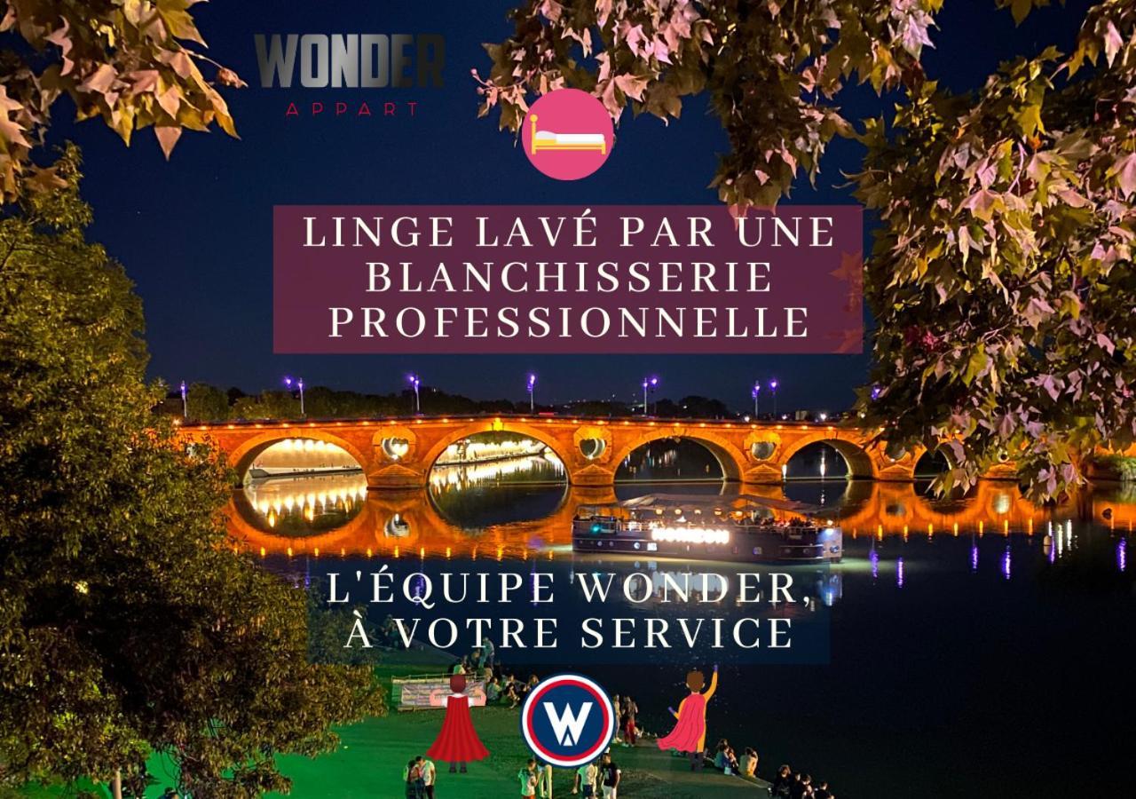Wonder Appart' 1.2 - Coeur De Ville - Toulouse Exterior foto